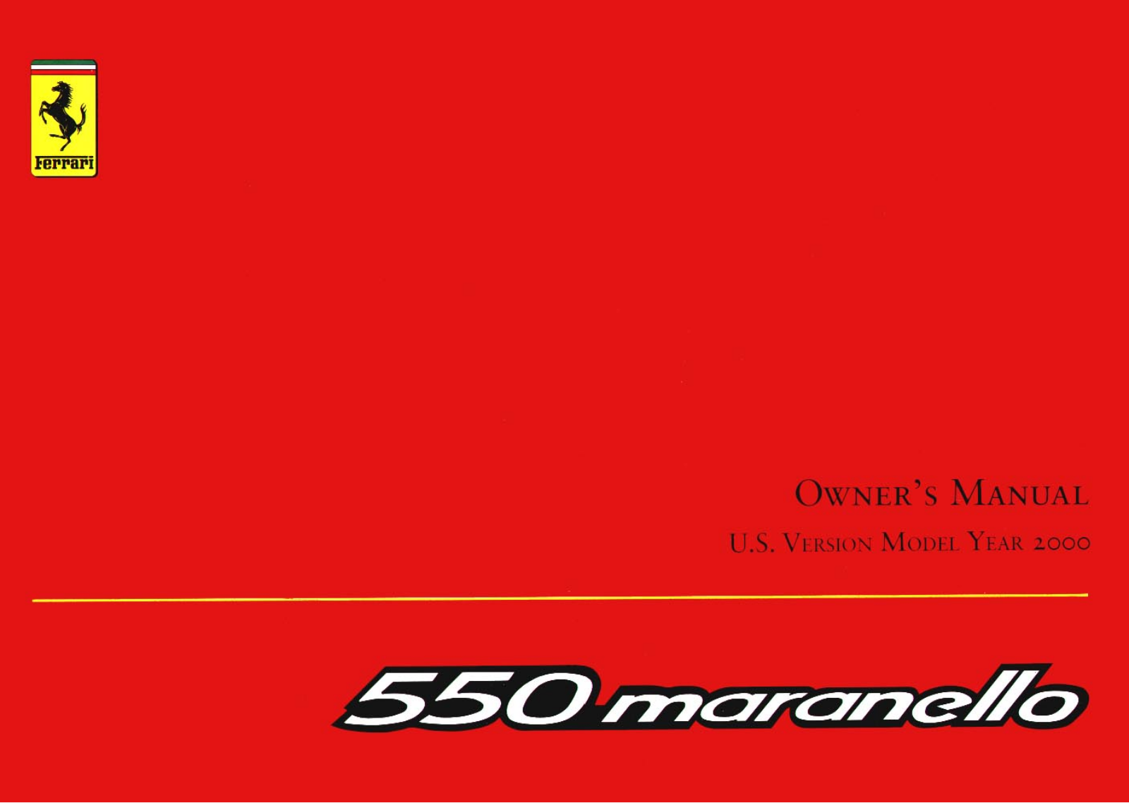 Ferrari 2000 550 maranello Owner's Manual