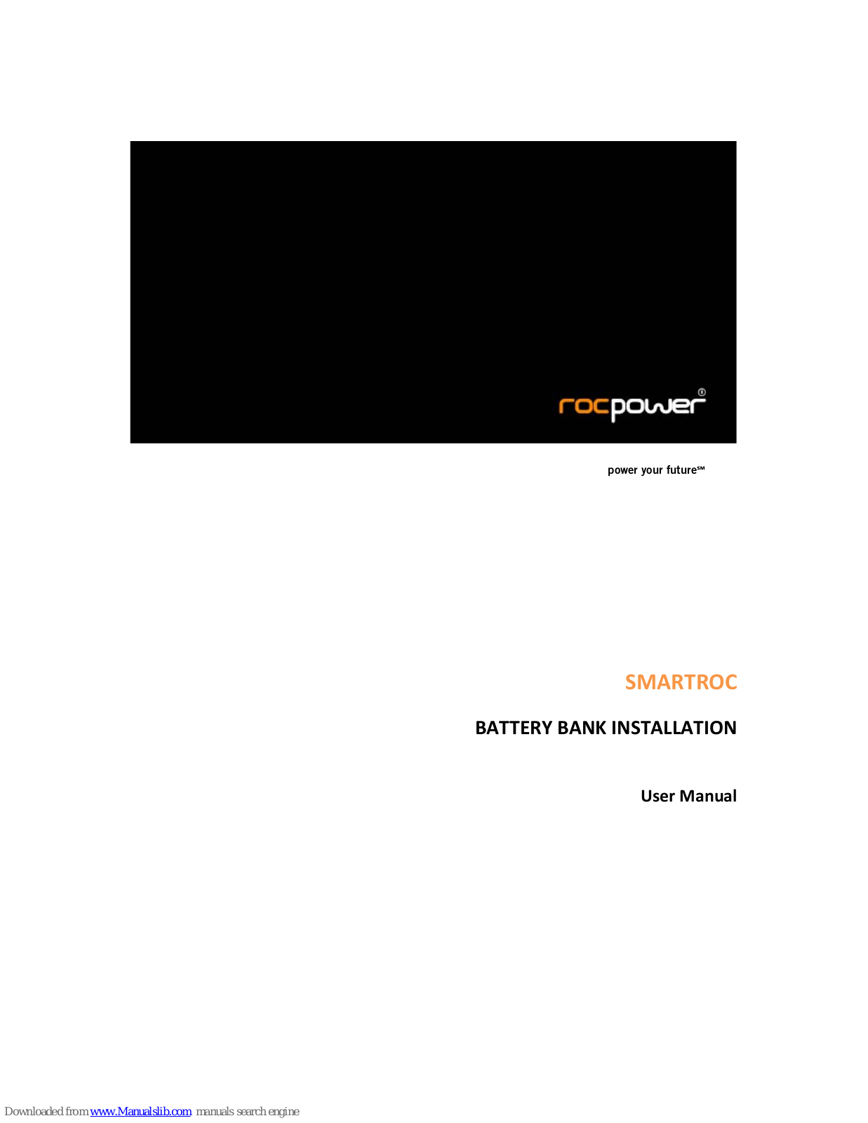 rocpower SMARTROC User Manual - ManualMachine.com