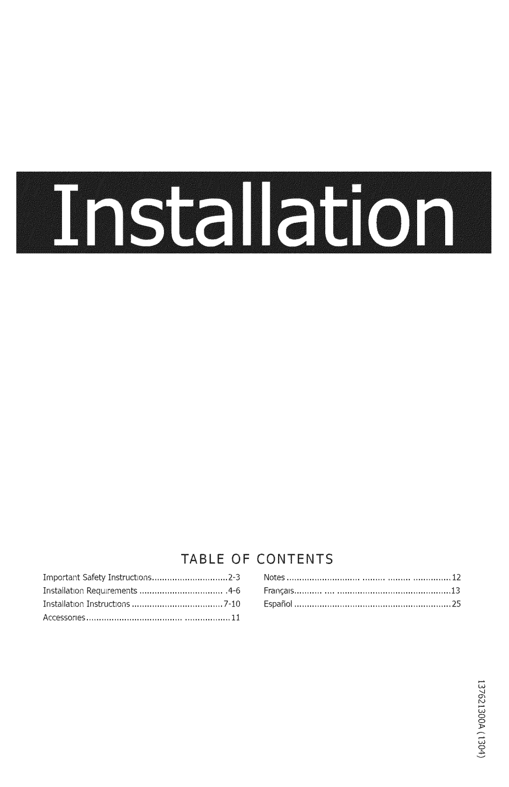 Frigidaire CFW7400QW0, CFWH7300RW0, FFFS5115PA0, FFFS5115PW0, FFFW5000QW0 Installation Guide - ManualMachine.com