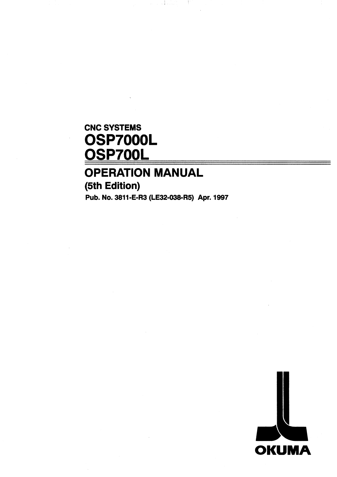 okuma OSP7000L, OSP700L Operation Manual