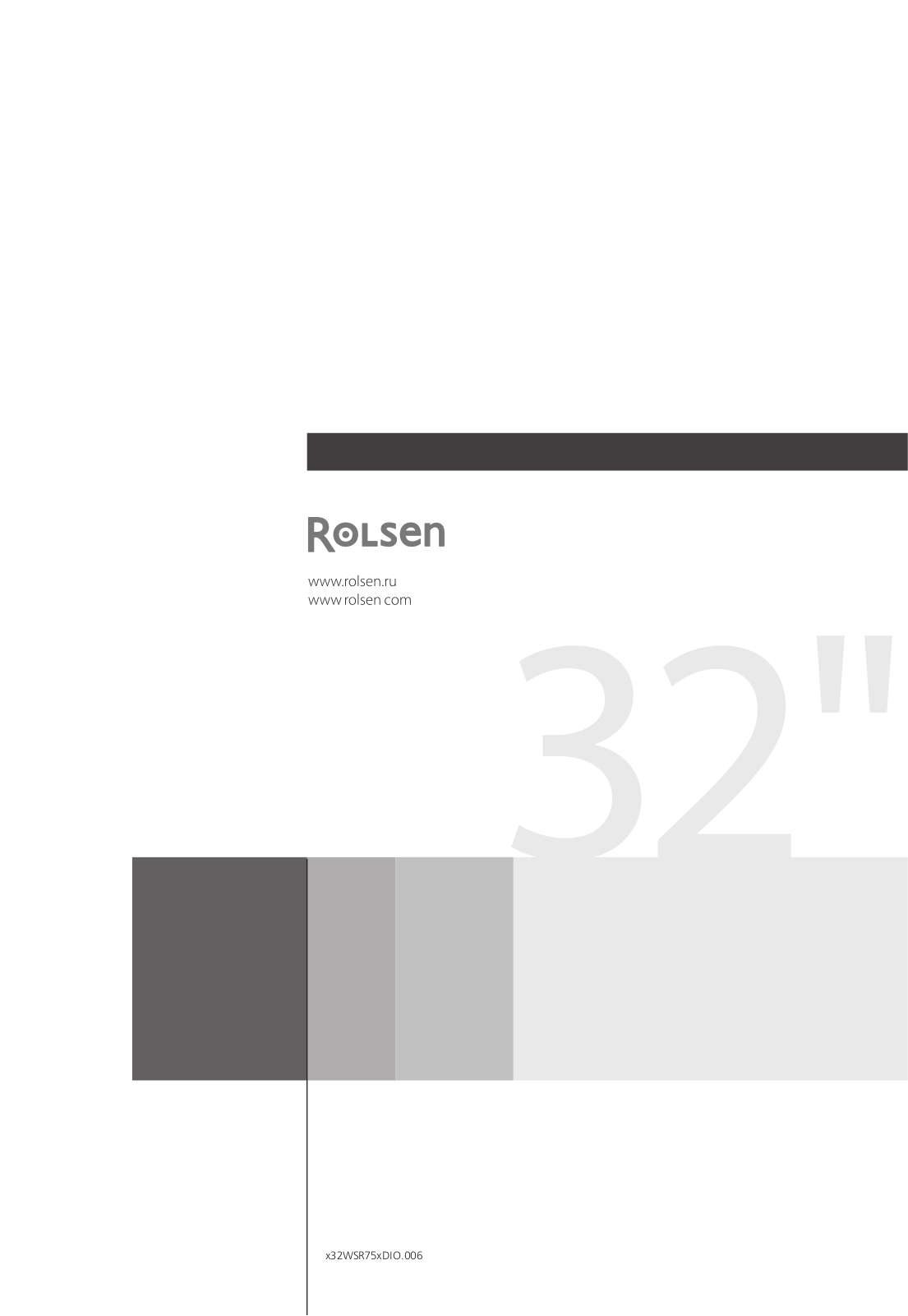 ROLSEN D32WSR75T, C32WSR75TI2, D32WSR75TI2, C32WSR75T User Manual