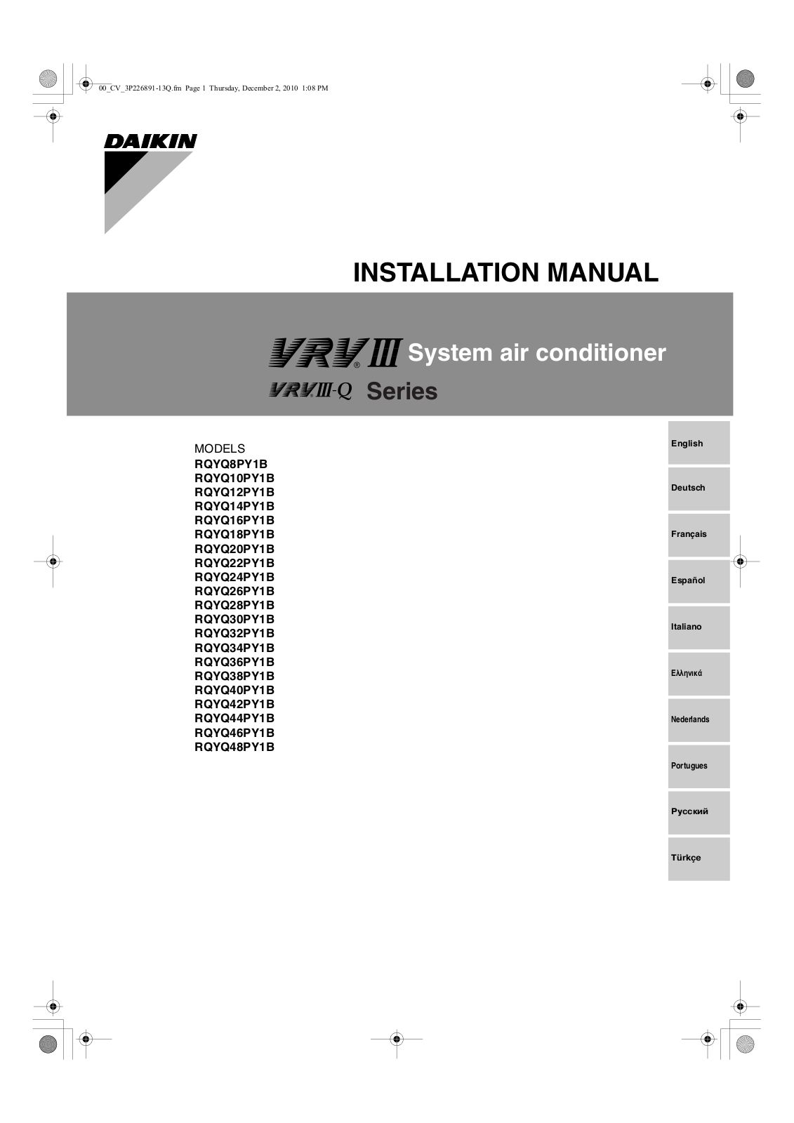 Daikin RQYQ8PY1B, RQYQ10PY1B, RQYQ12PY1B, RQYQ14PY1B, RQYQ16PY1B Installation manuals