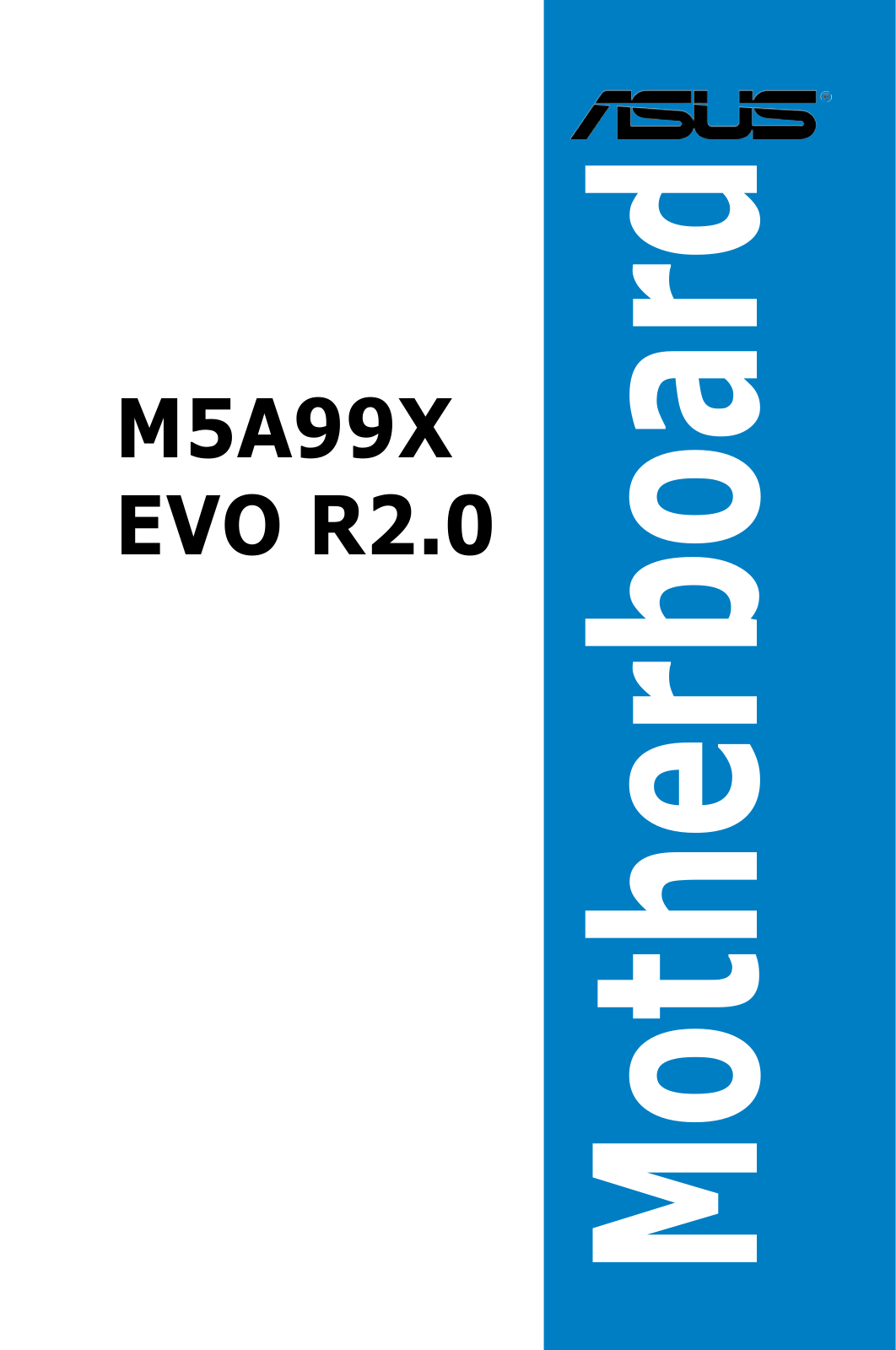 Asus M5A99X EVO User’s Manual