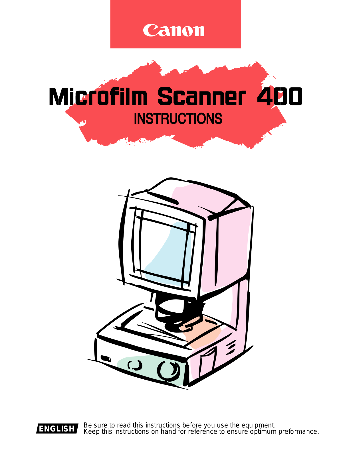 Canon Microfilm Scanner 400 Instruction Manual