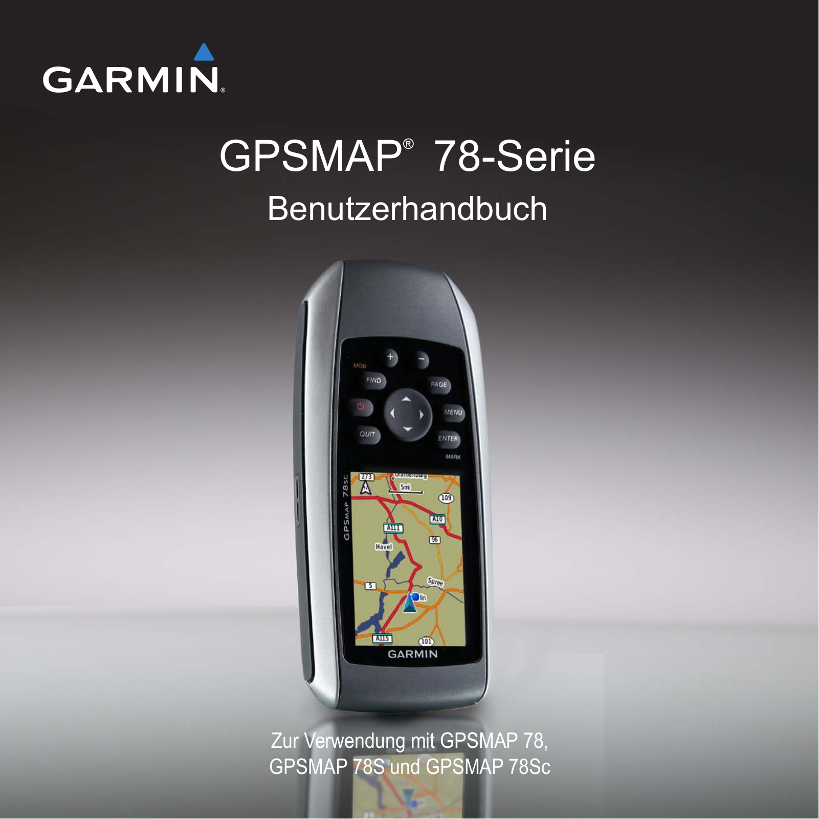 Garmin GPSMAP 78, GPSMAP 78sc, GPSMAP 78s User Guide