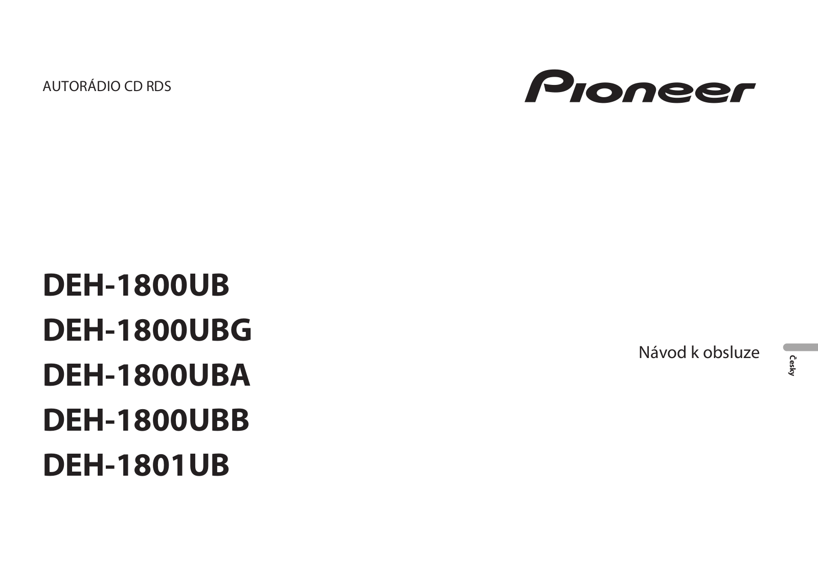 Pioneer DEH-1800UB, DEH-1800UBG, DEH-1800UBA, DEH-1800UBB, DEH-1801UB Owner`s Manual