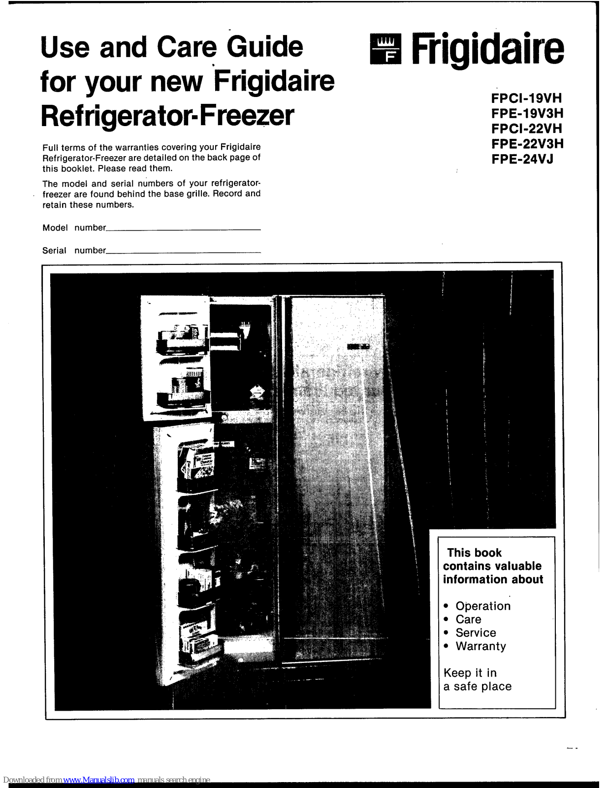 Frigidaire FPE-19V3H, FPE-22V3H, FPE-24VJ, FPE-22VH, FPE-19VH Use And Care Manual