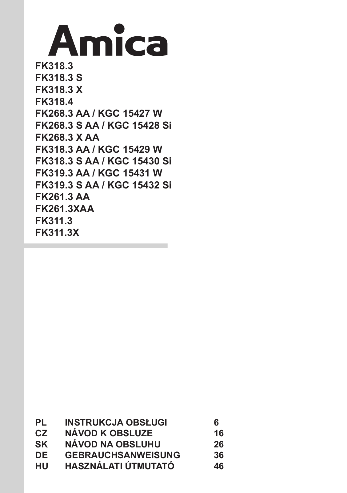 Amica FK 268.3 AA, FK 318.3 X User Manual