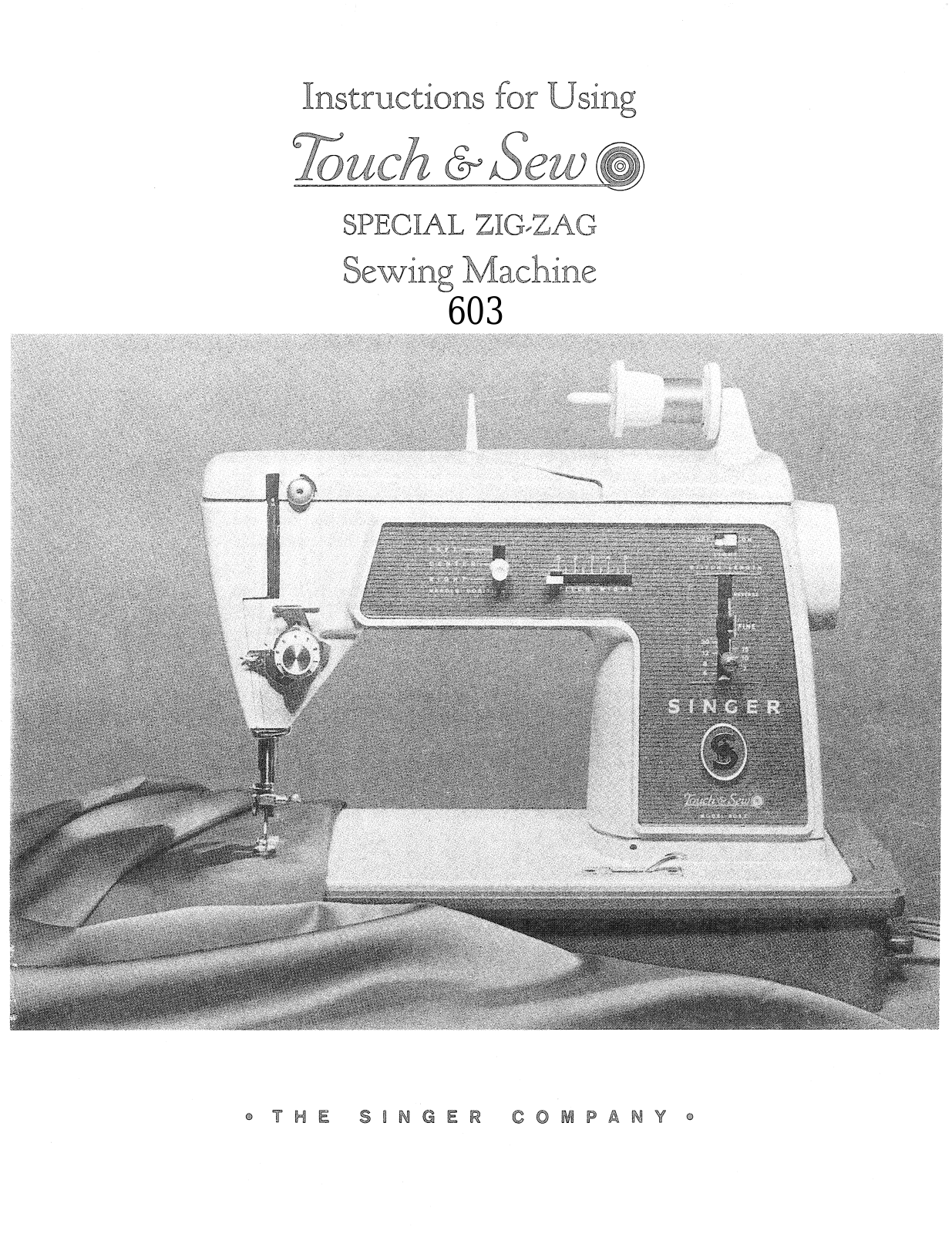 Singer Touch & Sew 603 Instructions For Using Manual - ManualMachine.com