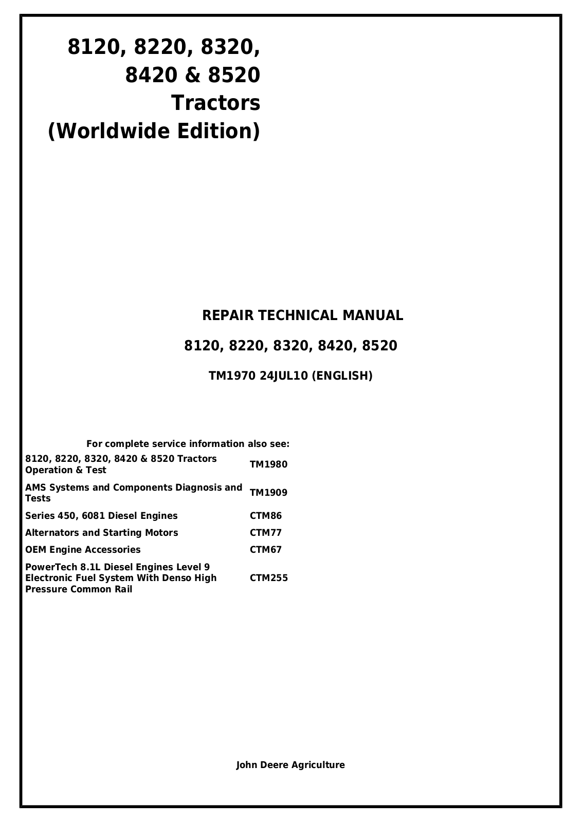 John Deere 8120, 8220, 8320, 8420, 8520 Technical Manual