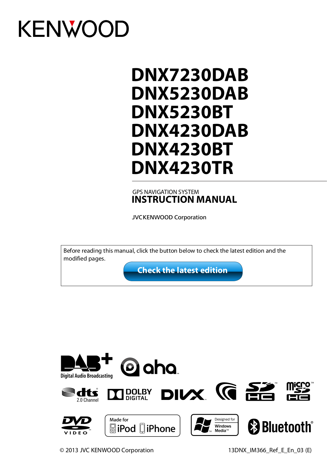 Kenwood DNX4230BT, DNX4230DAB, DNX4230TR, DNX5230BT, DNX5230DAB Instruction Manual