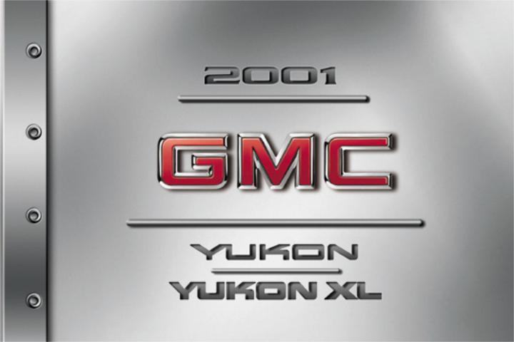 GMC Yukonyukon XL 2001 Owner's Manual