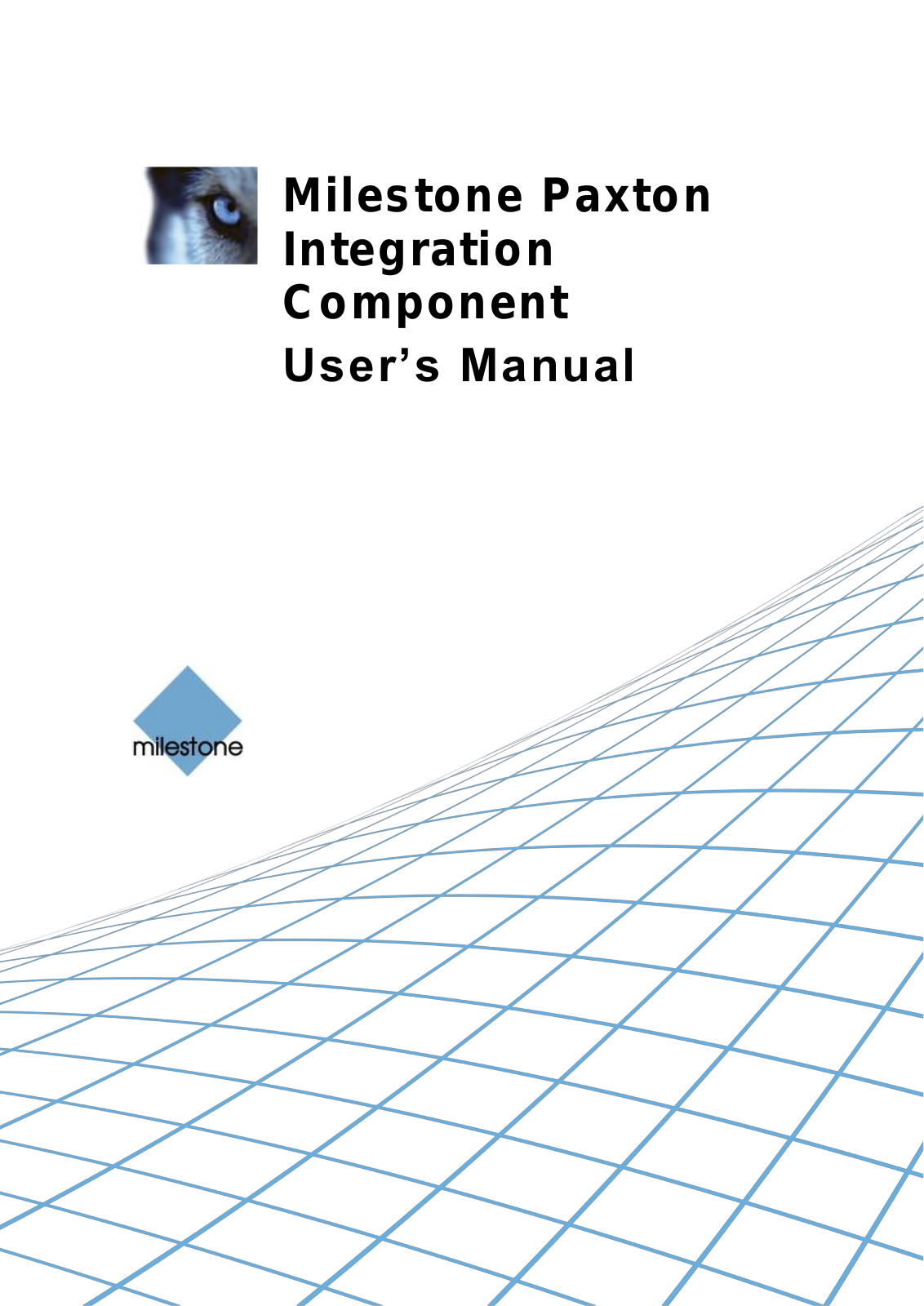 Milestone Paxton Integration Component User Manual