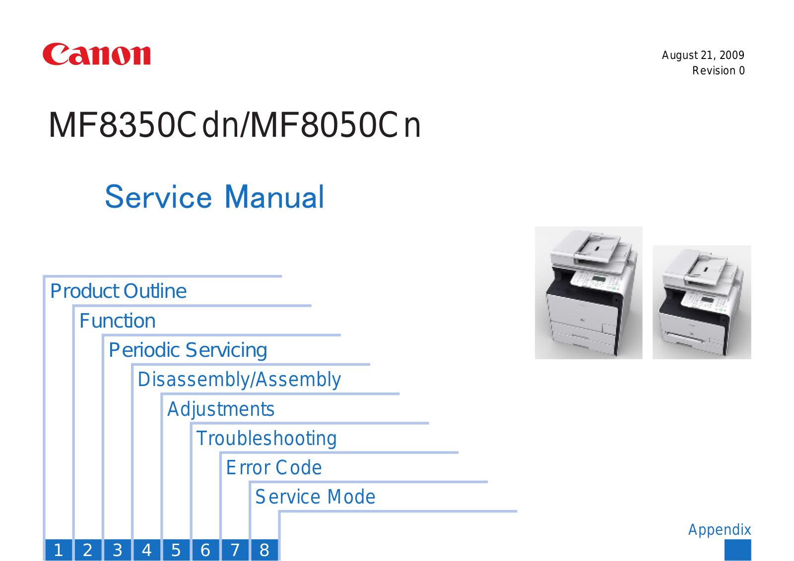 Canon MF8350Cdn, MF8330Cdn, MF8050Cn, MF8030Cn Service Manual. Parts Catalog