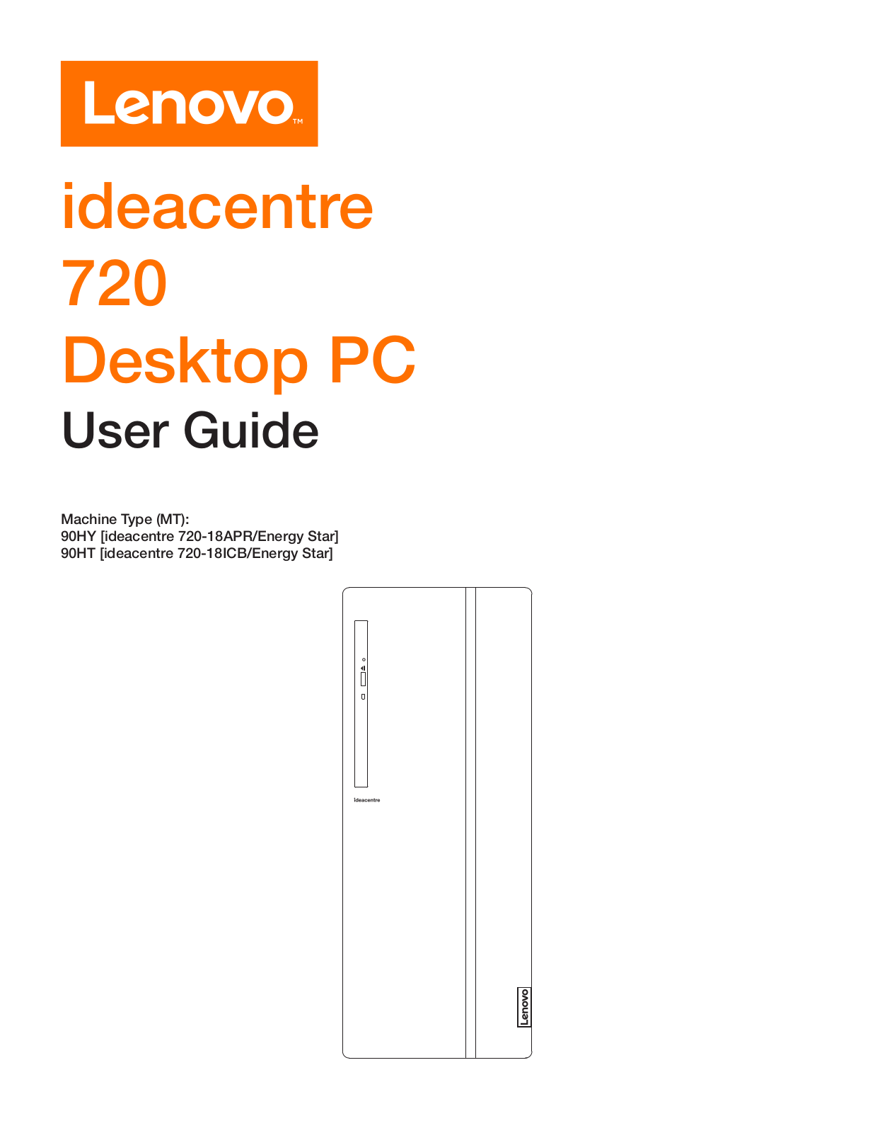 Lenovo ideacentre 720-18APR, ideacentre 720-18ICB User Guide