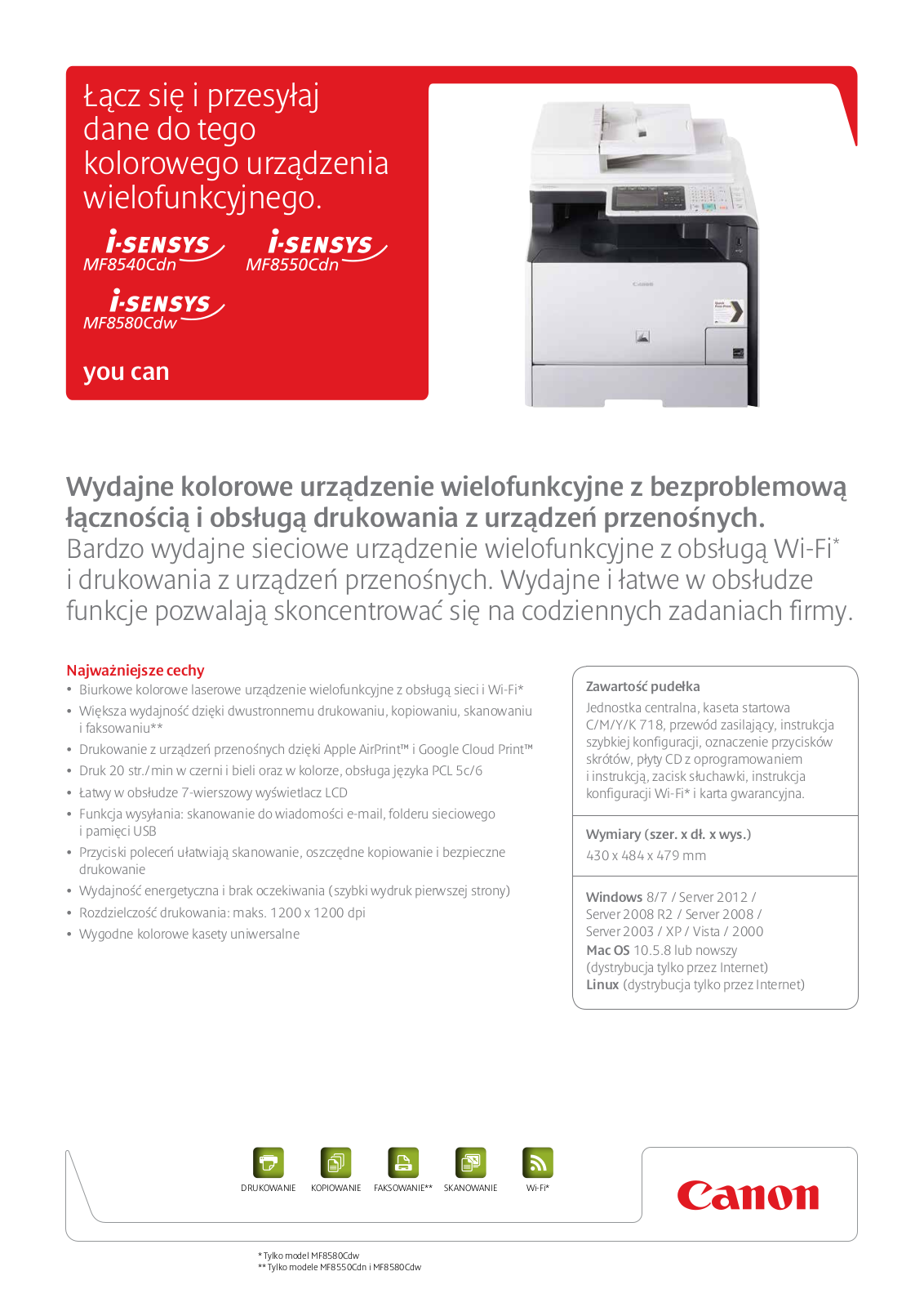 Canon I-SENSYS MF8540Cdn, I-SENSYS MF8550Cdn, I-SENSYS MF8580Cdw BROCHURE