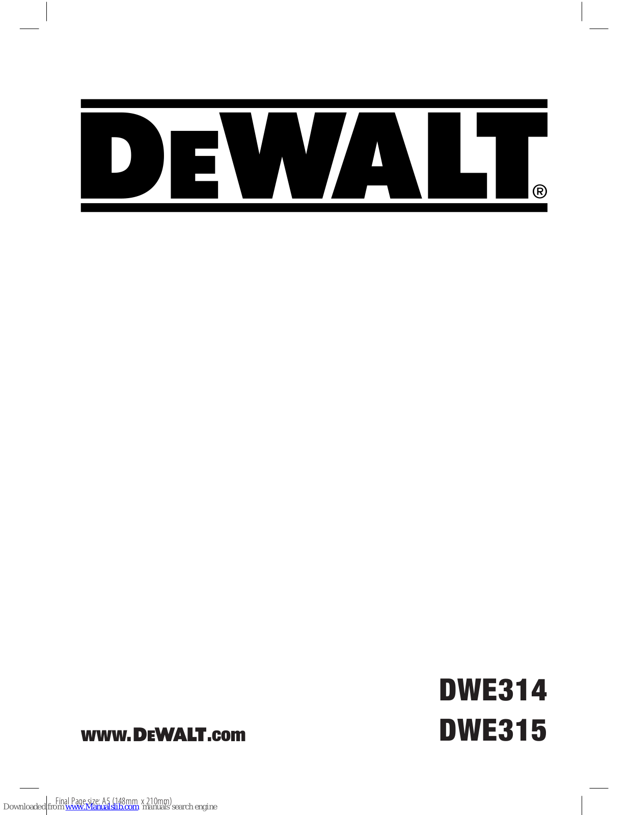 DeWalt DWE314, DWE315 Original Instructions Manual