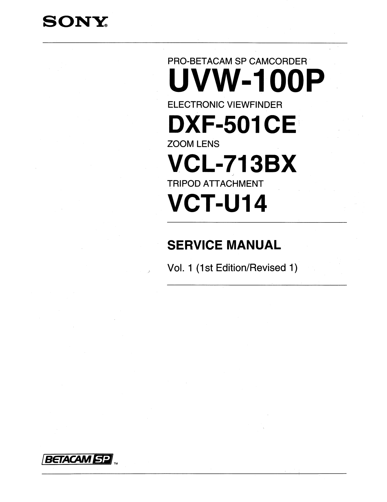 Sony UVW-100P,DXF-501CE,VCT-U14,VCL-713BX Service Manual