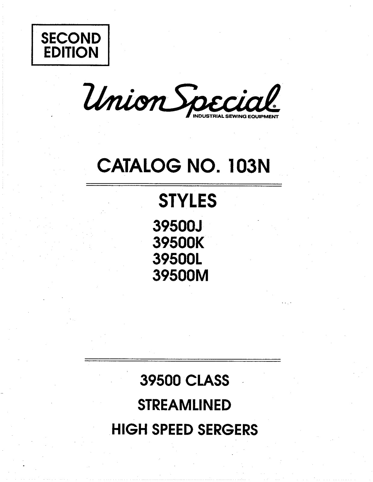 Union Special 39500J, 39500K, 39500L, 39500M Parts List