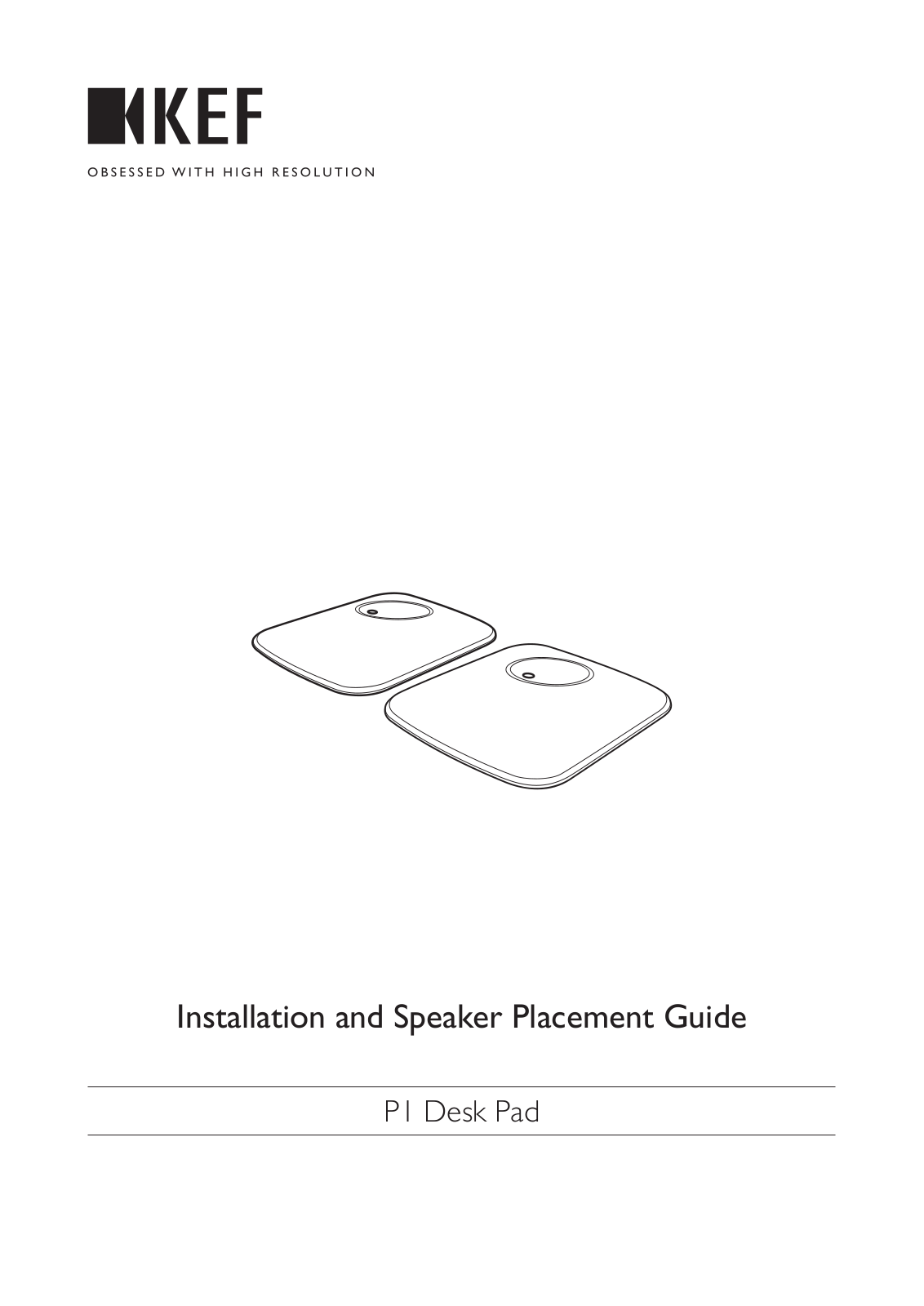 KEF P1 Desk Pad User guide - ManualMachine.com