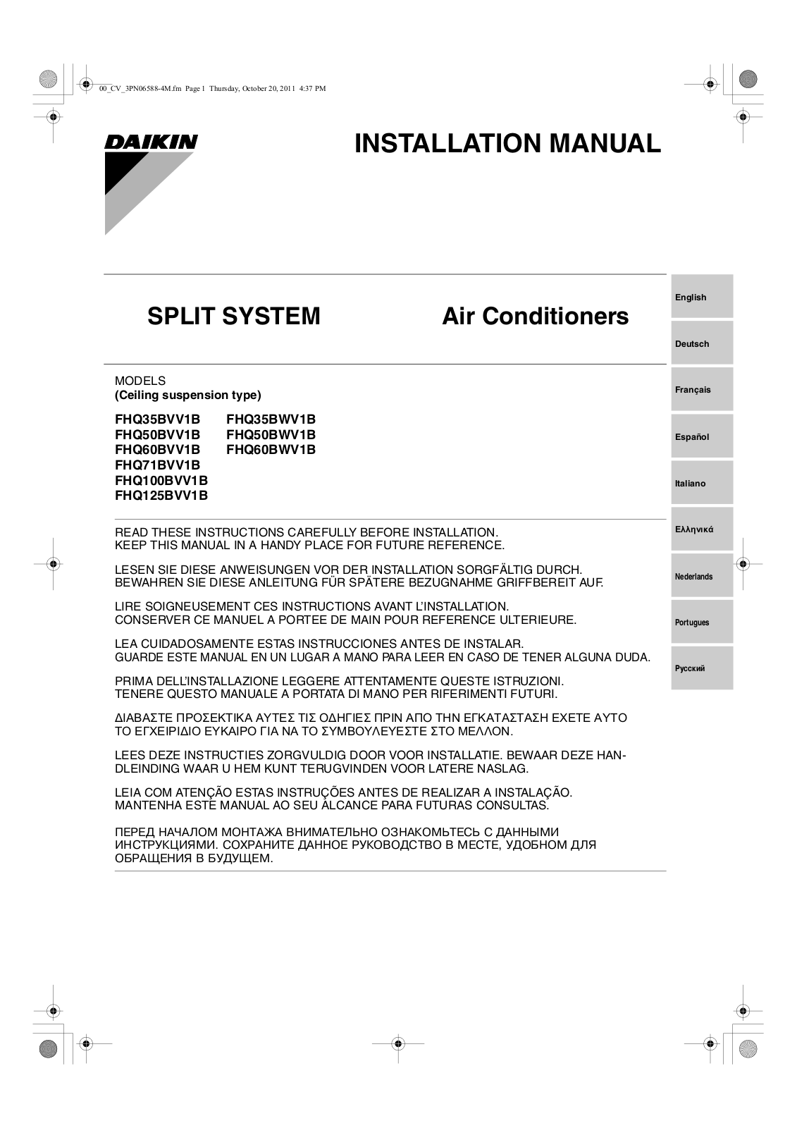 Daikin FHQ35BVV1B, FHQ35BWV1B, FHQ50BVV1B, FHQ50BWV1B, FHQ60BVV1B Installation manual