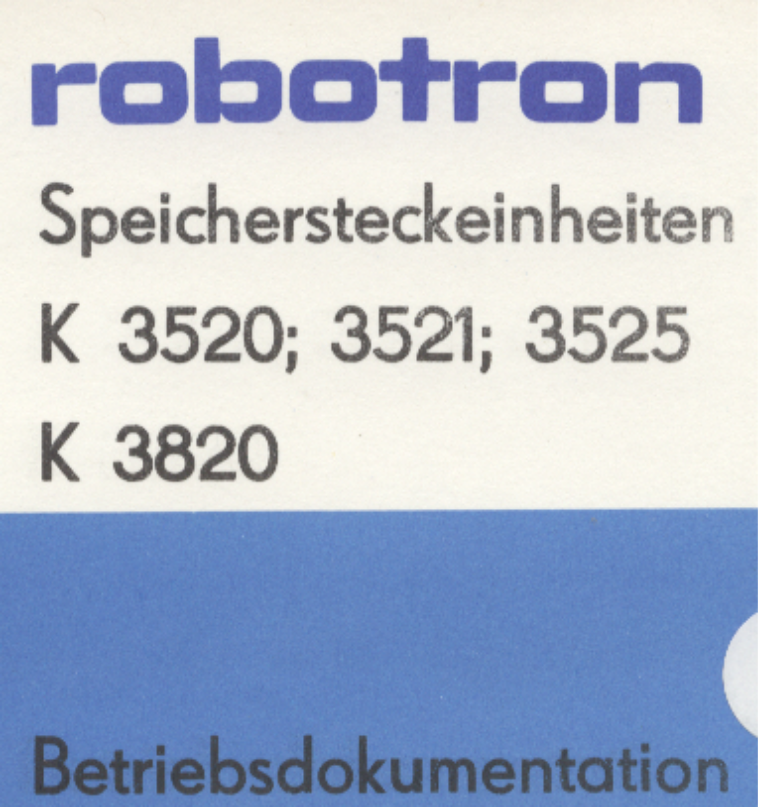 Robotron K-3520, K-3521, K-3525, K-3820 Service Manual