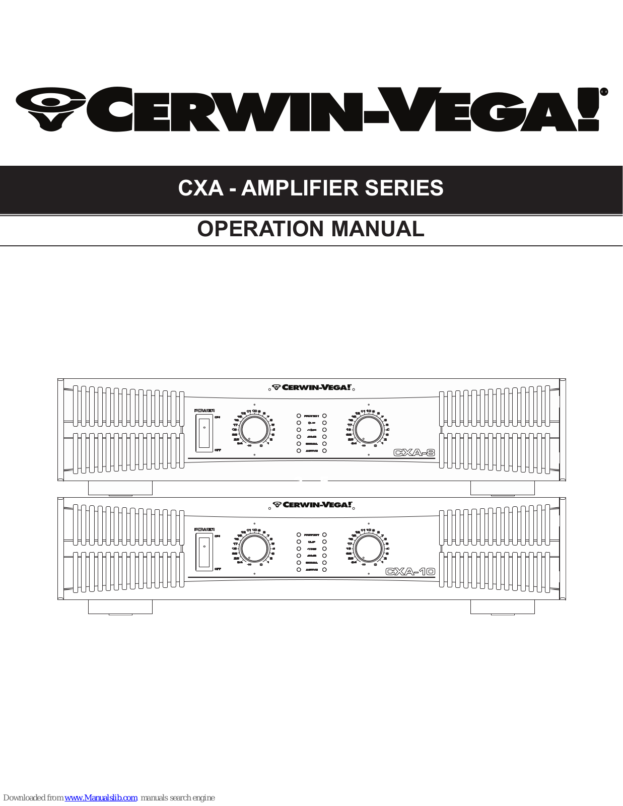 Cerwin-Vega CXA series, CXA-8, CXA-10 Operation Manual