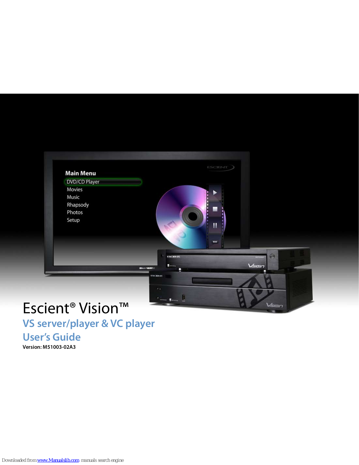 Escient VISION M51003-02A3 User Manual