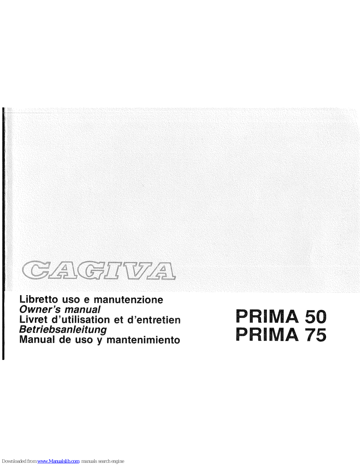 Cagiva Prima 50, Prima 75 Owner's Manual