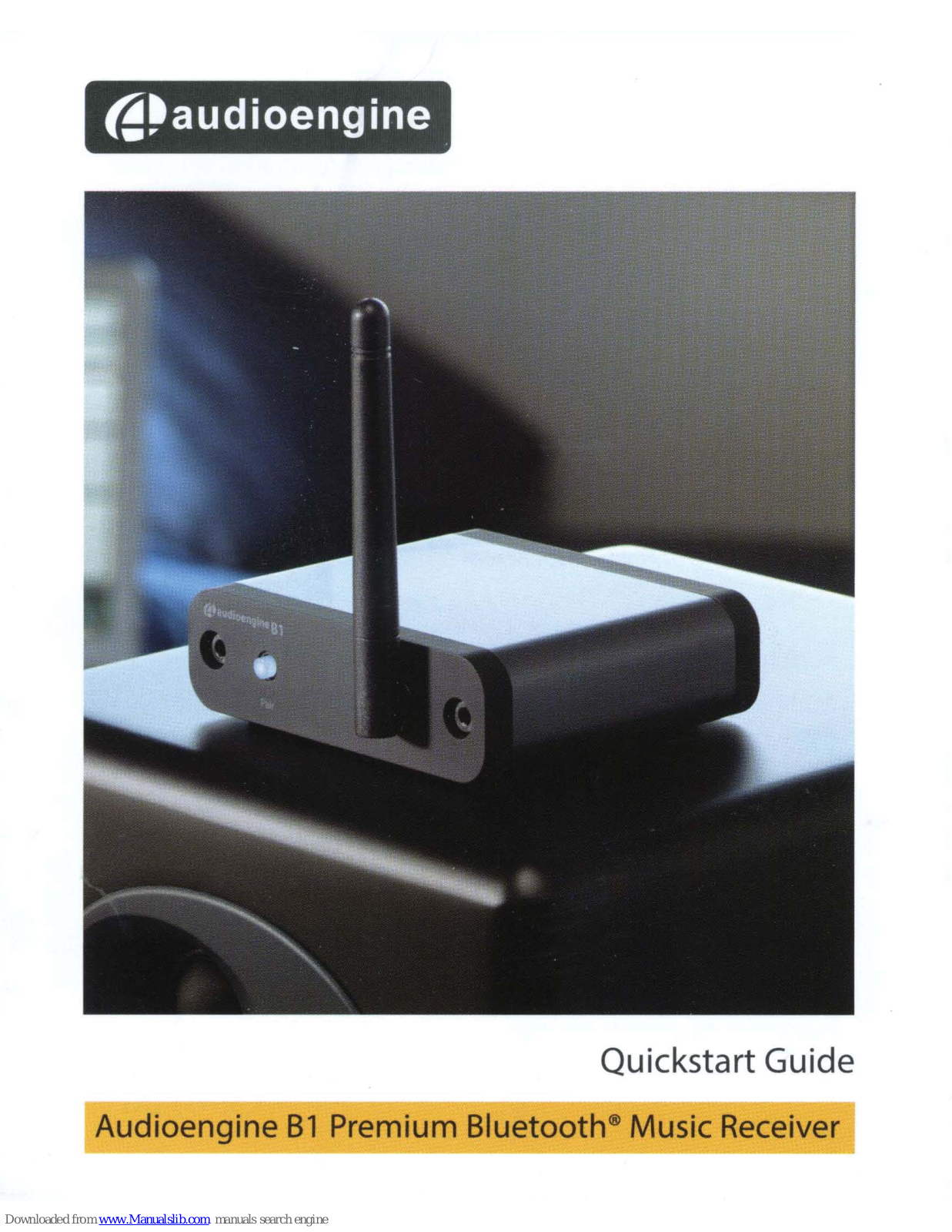 AudioEngine B1 Quick Start Manual - ManualMachine.com