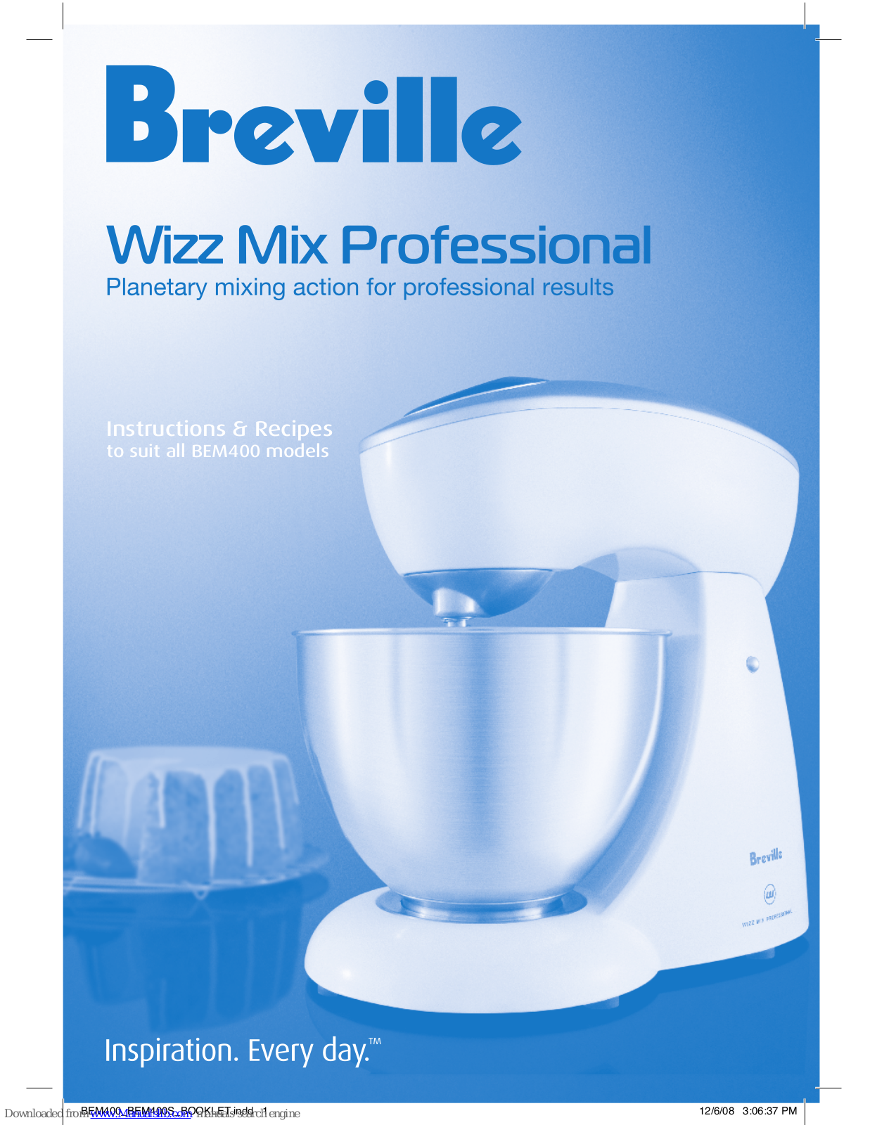 Breville BEM400 - MANUEL 2 Instructions And Recipes Manual