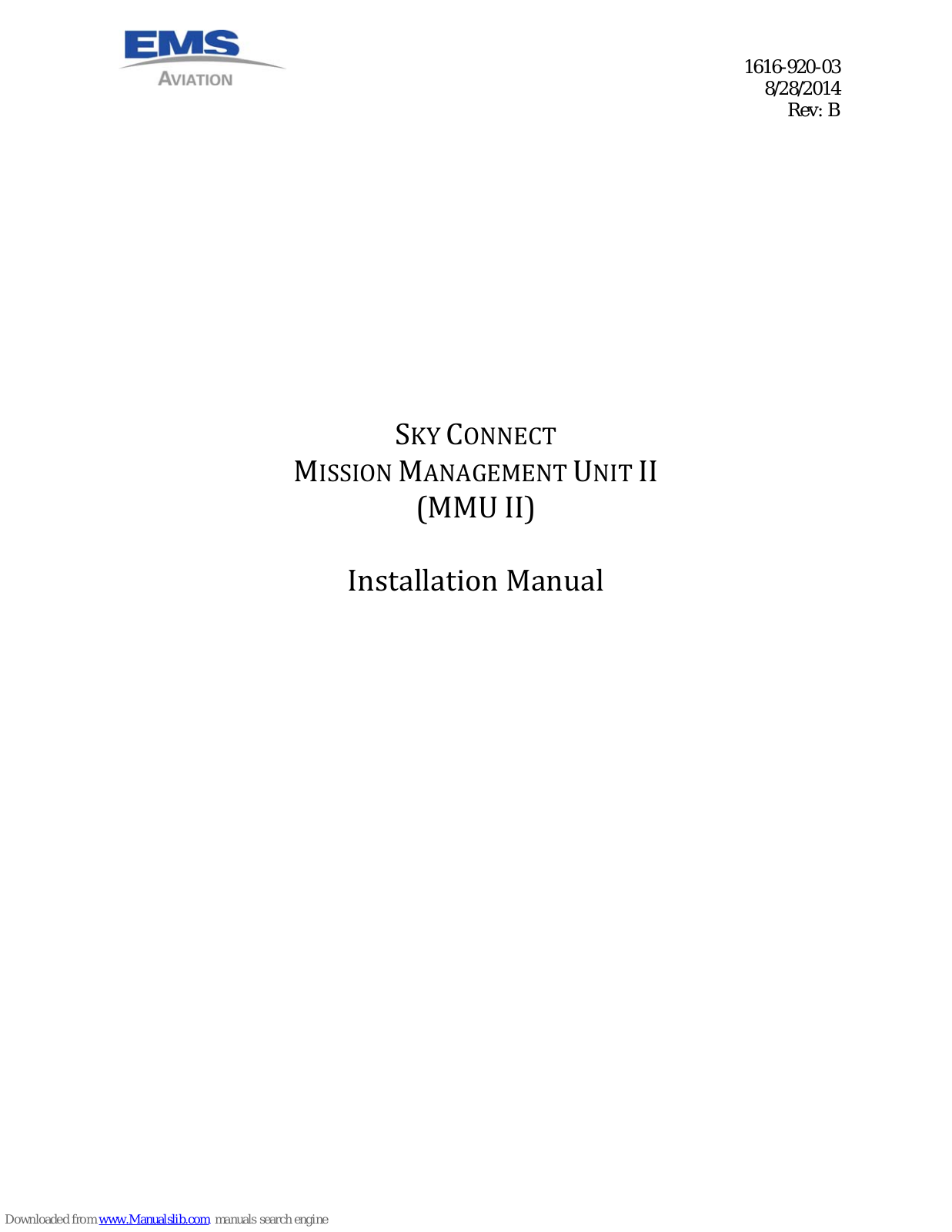 Sky Connect DO-160,MMU II,1616-055-12,1616-055-10,1616-055-020,1616-055-022,1616-900-25 Installation Manual