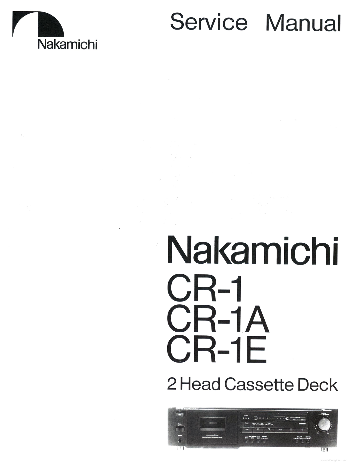 Nakamichi CR-1, CR-1A, CR-1CR, CR-1E Service Manual