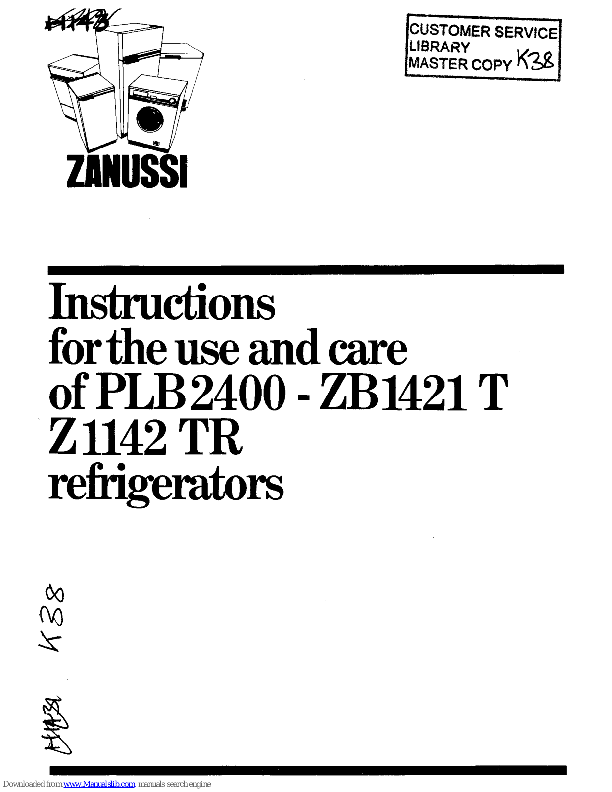 Zanussi Z1142 TR Instructions For The Use And Care