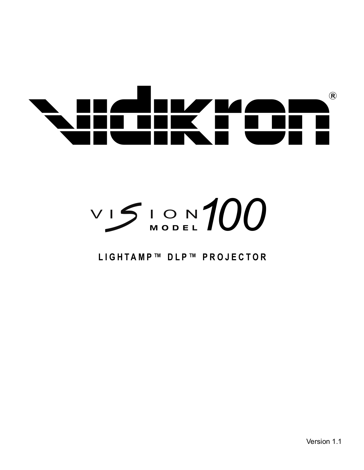 Vidikron Vision 100 User Manual