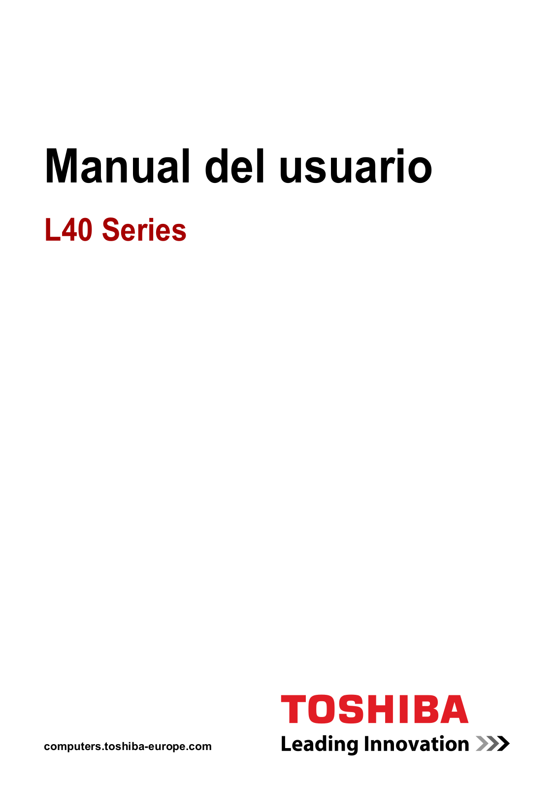 Toshiba SATELLITE PRO L40, SATELLITE L40, EQUIUM L40 Manual