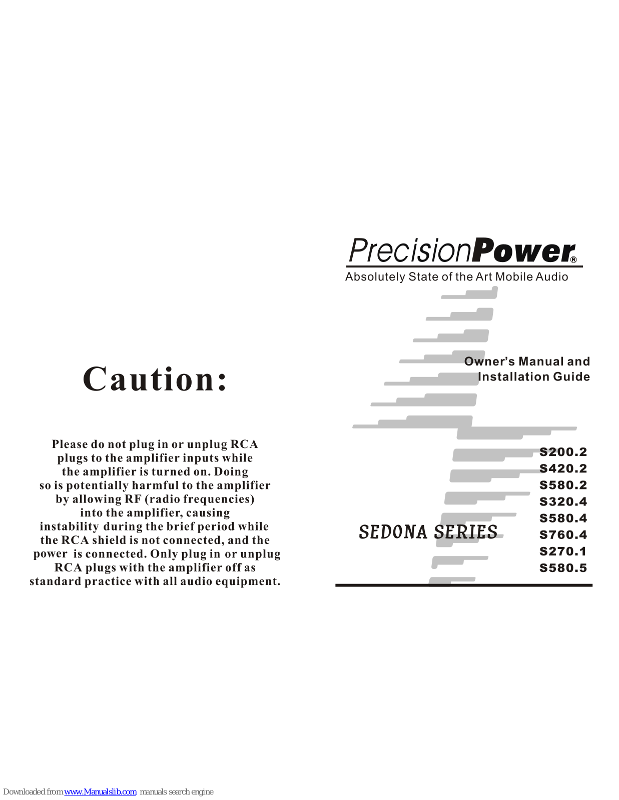 Precision Power Sedona S200.1, Sedona S270.1, Sedona S320.4, Sedona S580.4, Sedona S580.5 Owner's Manual And Installation Manual