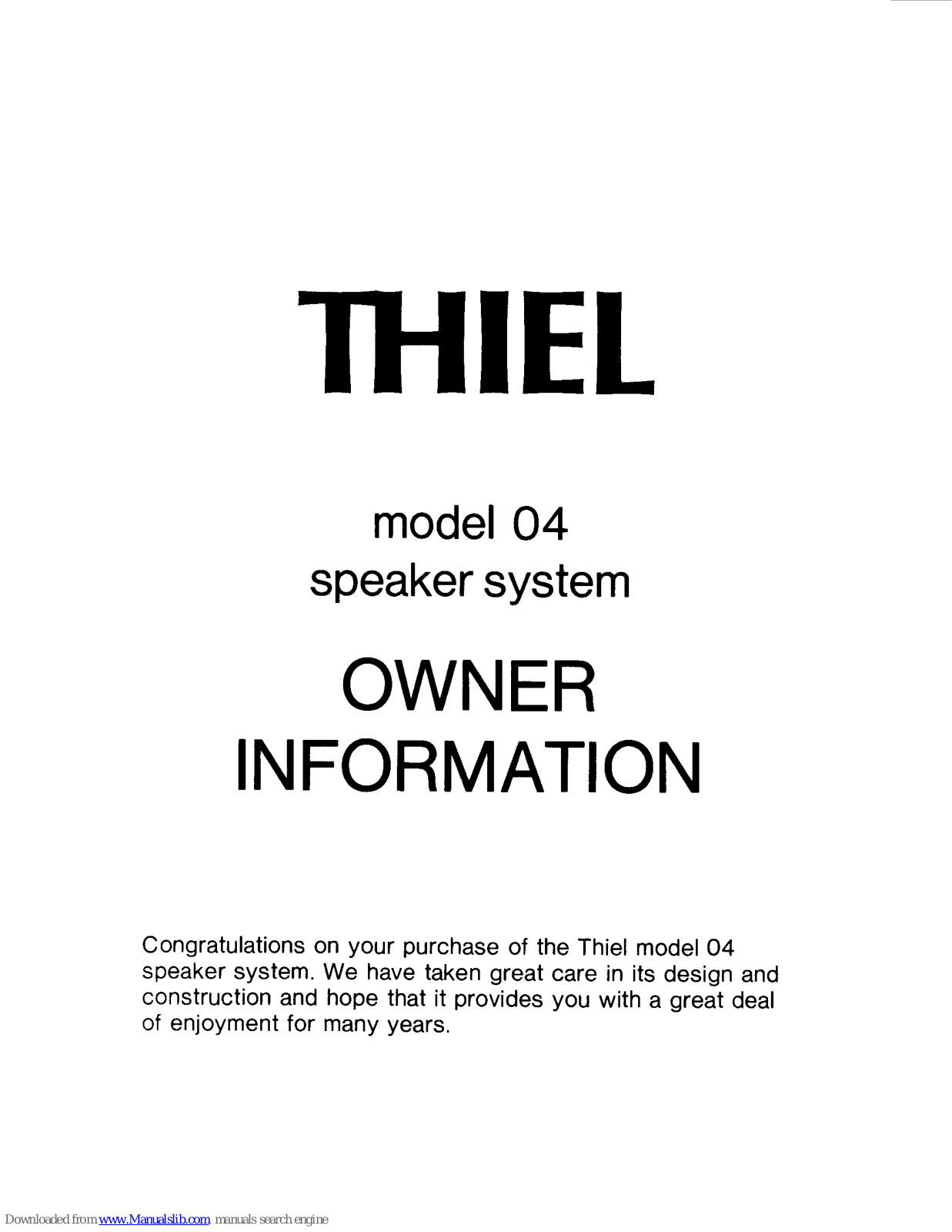 Thiel Model 04, 4 User Manual - ManualMachine.com