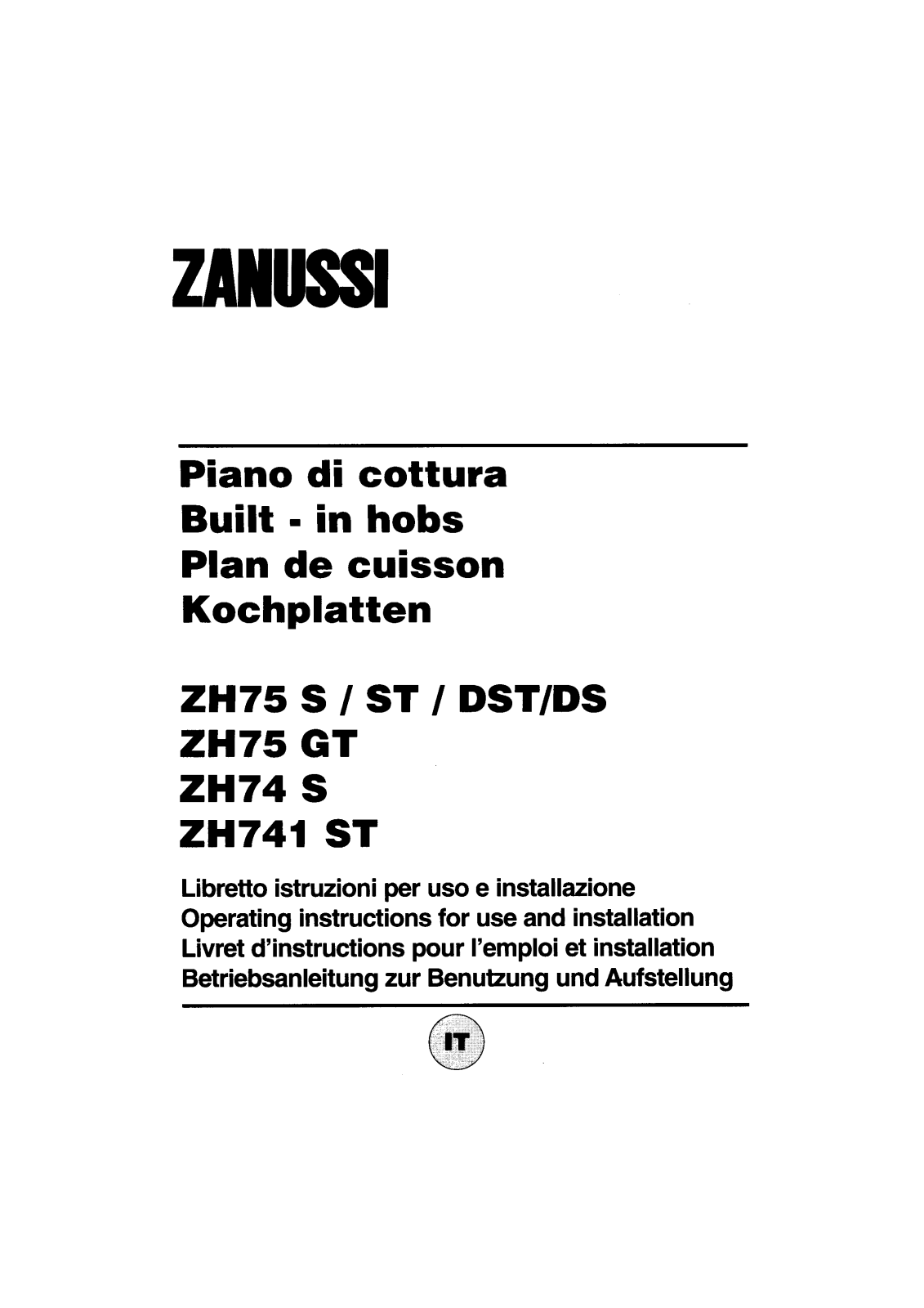 Zanussi zh75s, zh75st, zh75dst, zh75ds, zh75gt Operating Manual