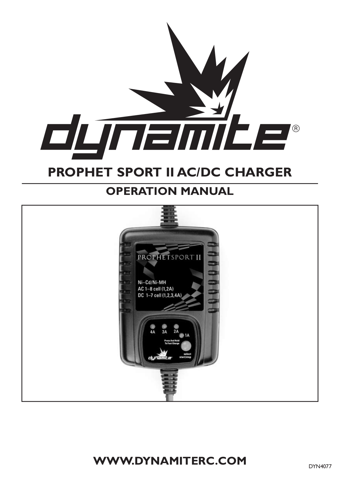 Dynamite ProPhet SPort II Operation Manual