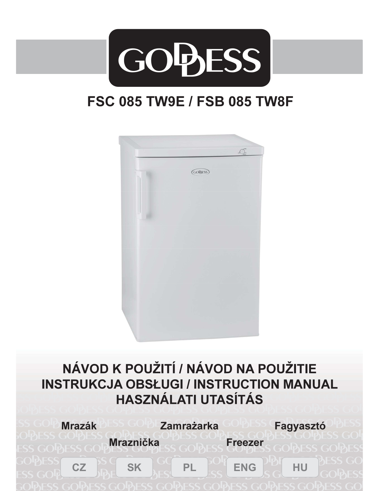 Goddess FSC085TW9E User Manual