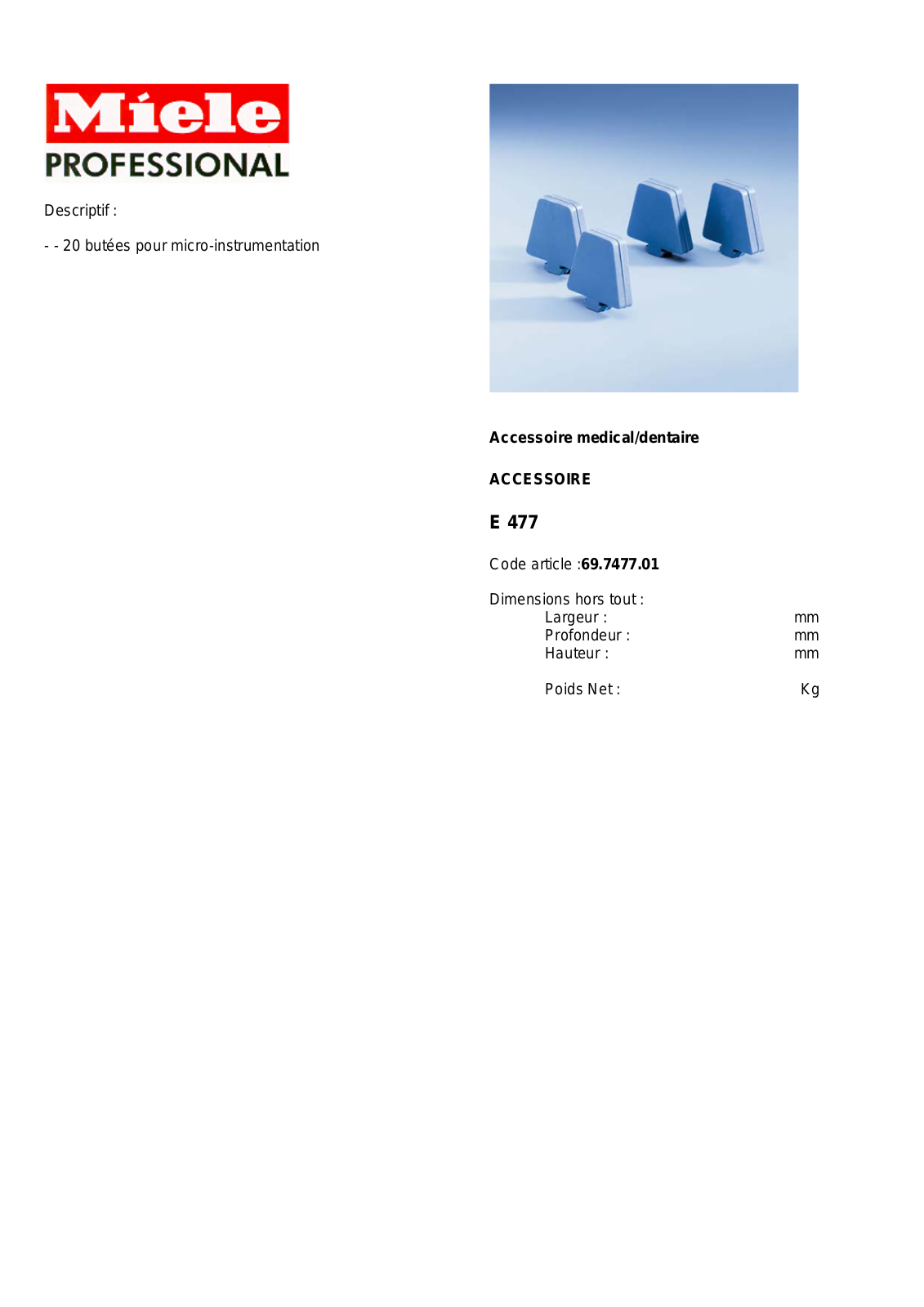 MIELE E 477 DESCRIPTIF User Manual