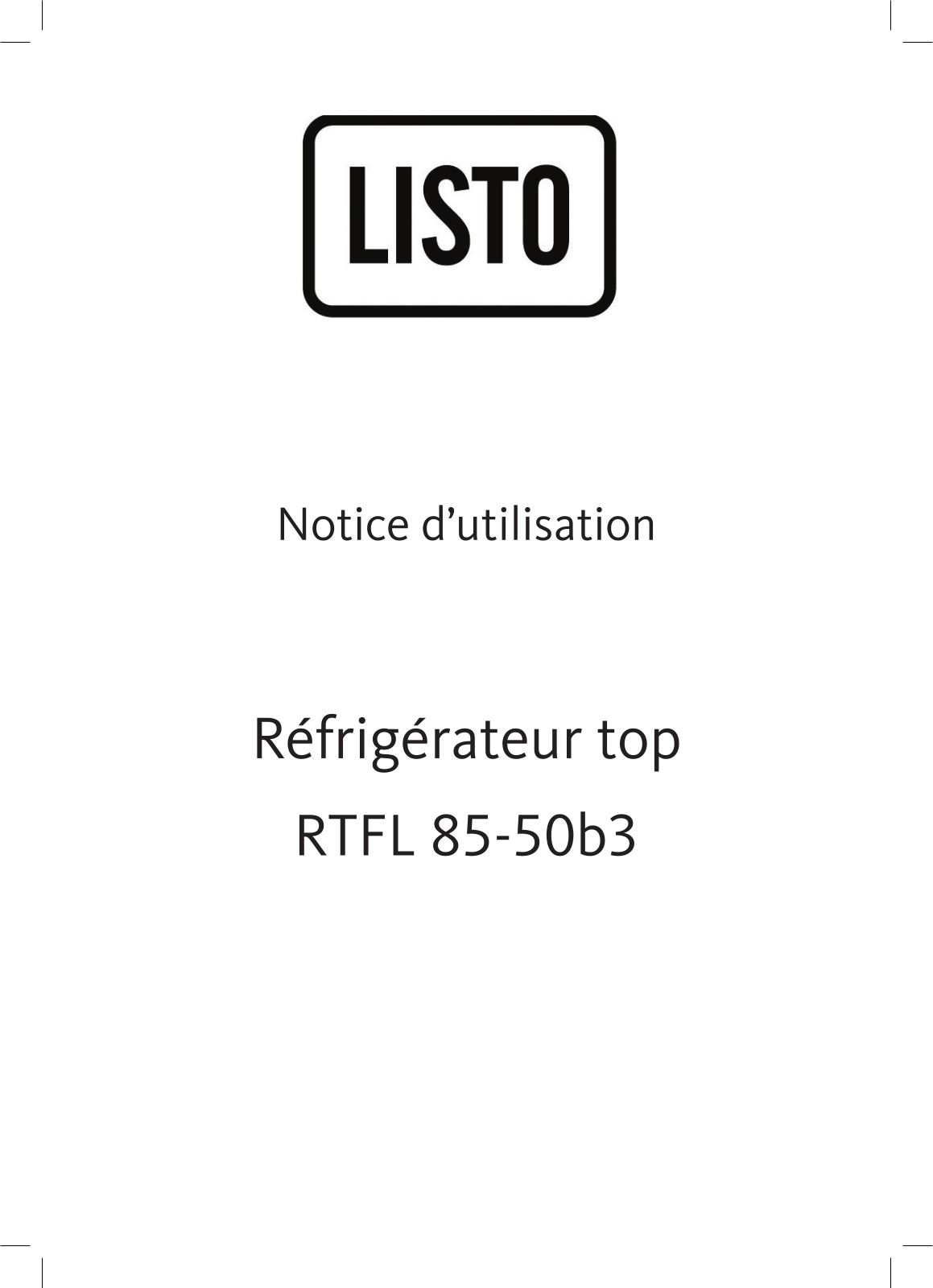 Listo RTFL85-50B3 User Manual