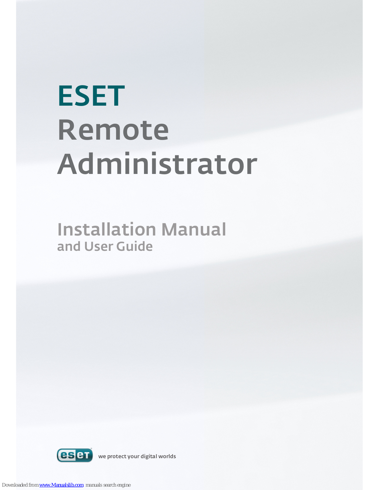 ESET REMOTE ADMINISTRATOR - ANNEXE 636, Remote Administrator Installation Manual