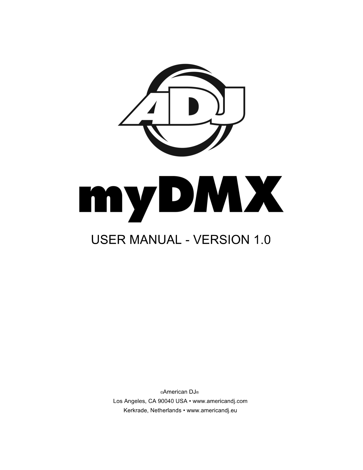 ADJ My DMX Operation Manual