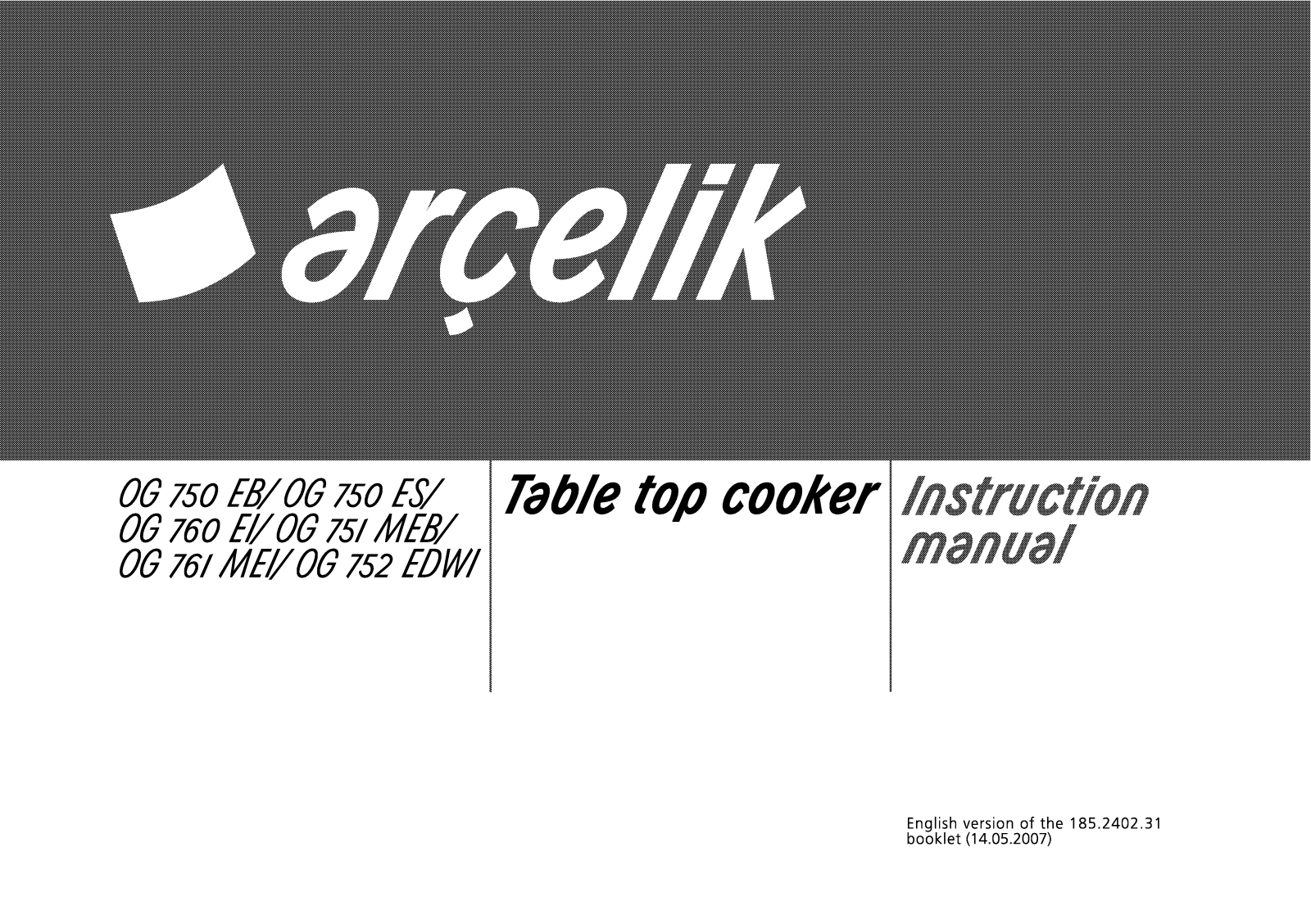 Arçelik OG750EB, OG750ES, OG760EI, OG751MEB, OG761MEI User manual