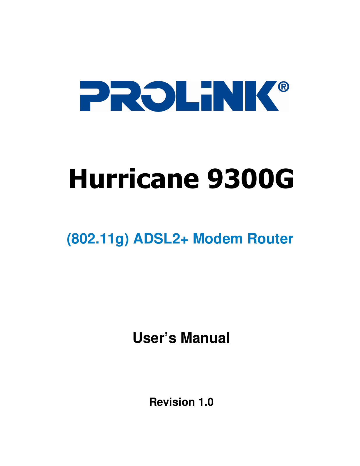 PROLiNK 9300g User Manual