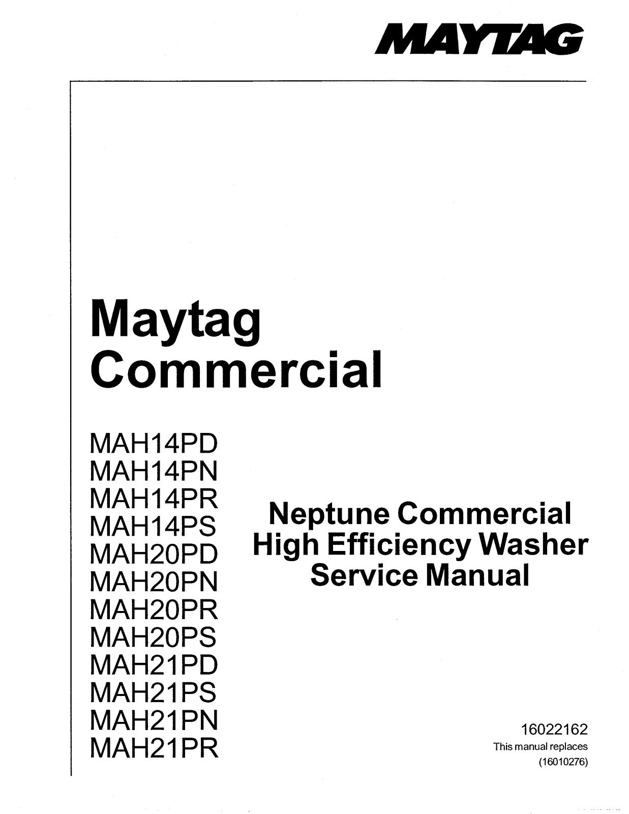 Maytag MAH21PR, MAH21PN, MAH21PS, MAH21PD, MAH20PS Service Manual