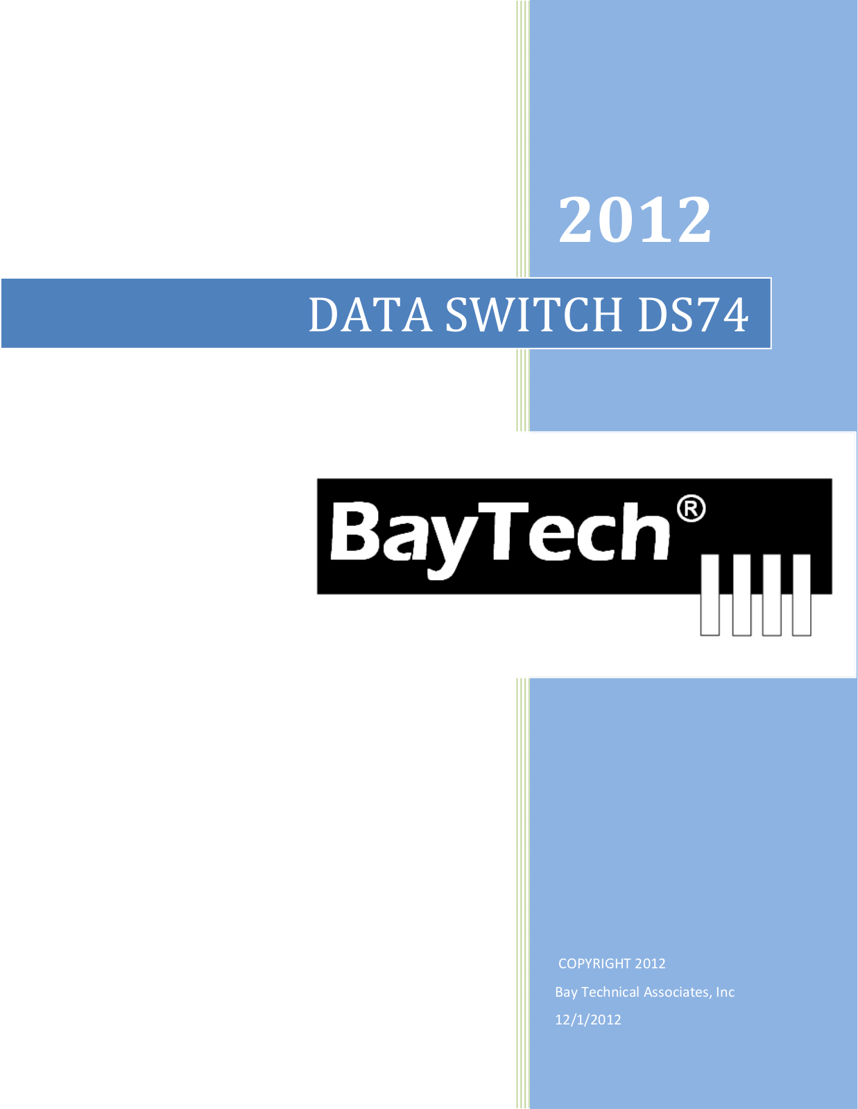 BayTech DS74 2012 User Manual