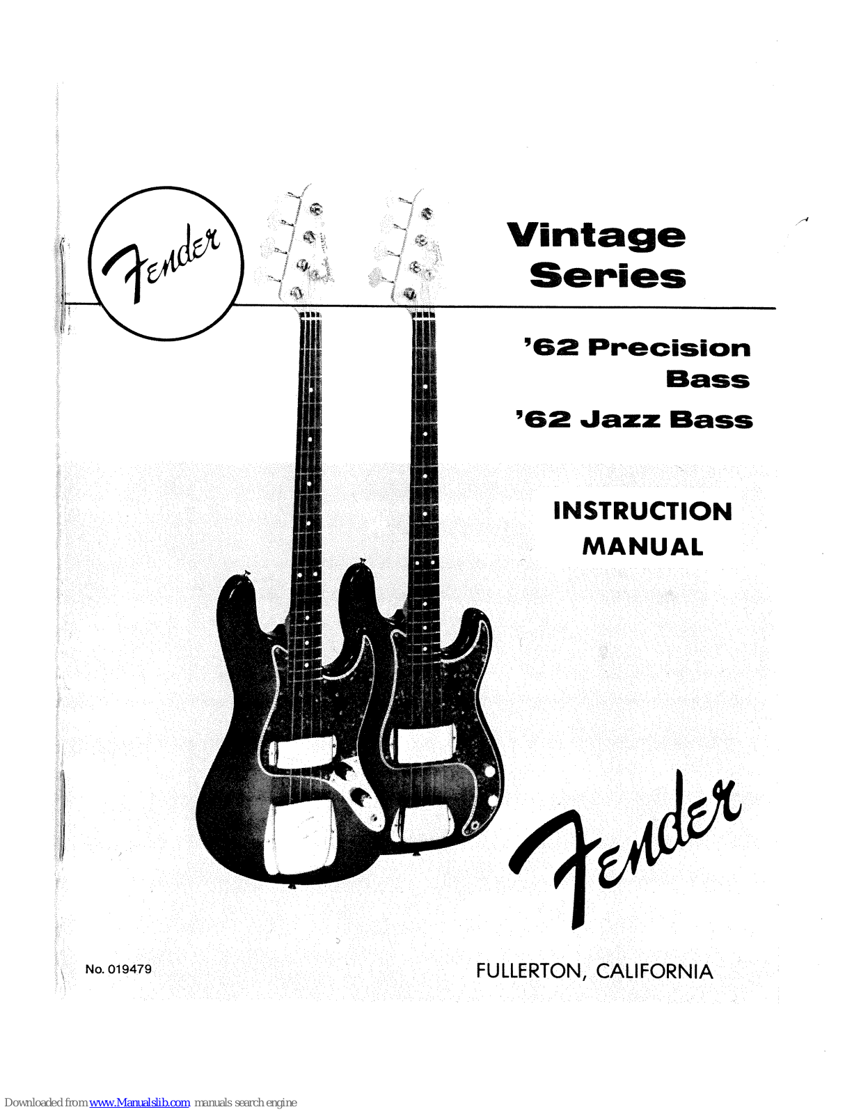 Fender Vintage '62 Precision Bass, Vintage '62 Jazz Bass Instruction Manual